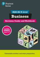 Revise AQA A Level Business. Revision Guide and Workbook