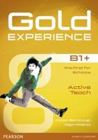 Gold Experience. B1+ Active Teach