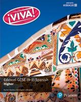 Viva! Edexcel GCSE Spanish. Higher Student Book