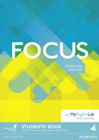 Focus AmE 4 Students' Book for MyEnglishLab Pack