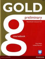Gold Preliminary Coursebook for CD-ROM Pack