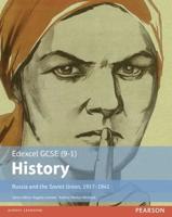 Edexcel GCSE (9-1) History. Russia and the Soviet Union, 1917-1941