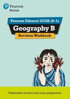 Revise Edexcel GCSE (9-1) Geography B. Revision Workbook