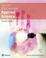 BTEC Level 3 Nationals 2016 Applied Science Student Book 2