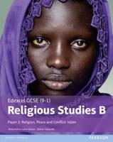 Religious Studies B. Paper 2 Religion, Peace and Conflict - Islam Student Book