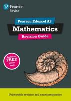 Revise Edexcel AS Mathematics. Revision Guide