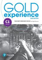 Gold Experience. C1, Advanced Teacher's Resource Book