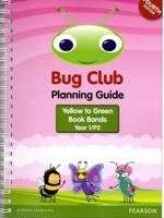 INTERNATIONAL Bug Club Planning Guide Year 1 2017 Edition