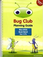 INTERNATIONAL Bug Club Planning Guide Year 5 2017 Edition