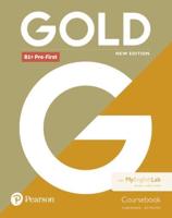 Gold B1+ Pre-First New Edition Coursebook for MyEnglishLab Pack
