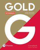 Gold. B1 Preliminary Coursebook