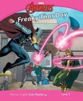 Pearson English Kids Readers Level 2: Marvel Avengers Freaky Thor Day