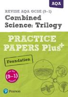 Combined Science: Trilogy. Practice Papers Plus+