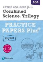 Combined Science: Trilogy. Practice Papers Plus