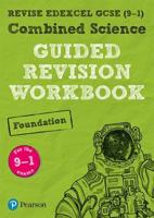 Combined Science Foundation Guided Revision Workbook