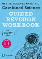 Combined Science Higher Guided Revision Workbook