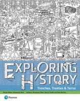 Exploring History. Trenches, Treaties & Terror