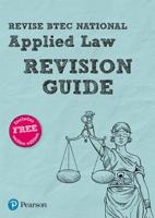 Revise BTEC National Applied Law. Revision Guide