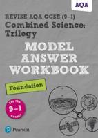 Pearson REVISE AQA GCSE Combined Science Trilogy Foundation Model Answers Workbook - 2023 and 2024 Exams