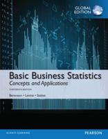 Basic Business Statistics Plus Pearson MyLab Statistics With Pearson eText, Global Edition