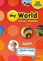 Gulf My World Social Studies 2018 Proguide Teacher Edition Grade 4