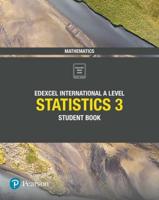 Edexcel International A Level Mathematics Statistics 3. Student Book