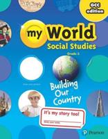 Gulf My World Social Studies 2018 Student Edition (Consumable) Grade 5