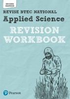 Revise BTEC National Applied Science. Revision Workbook