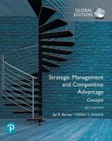 Strategic Management and Competitive Advantage: Concepts Plus Pearson MyLab Management With Pearson eText, Global Edition