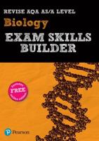 Revise AQA AS/A Level Biology Exam Skills Builder With Activebook
