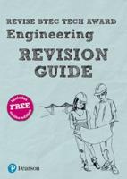 Revise BTEC Tech Award Engineering. Revision Guide