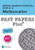 Mathematics Past Papers Plus. Higher Tier