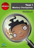 Abacus Mastery Checkpoints Workbook. Year 1/P2