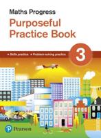 Maths Progress. 3 Purposeful Practice Book