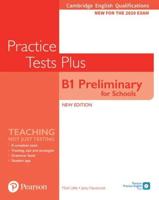 Cambridge English Qualifications: B1 Preliminary for Schools Practice Tests Plus