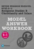 Christianity and Islam Model Answer Workbook