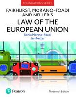 Fairhurst, Morano-Foadi, and Neller's Law of the European Union
