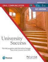 University Success GCC Intermediate Oral Communication Student Book & Student MyEnglishLab
