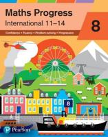 Maths Progress International. Year 8 Student Book