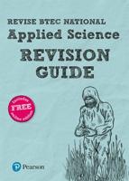 Revise BTEC National Applied Science Revision Guide (Second Edition)