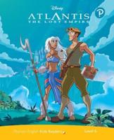 Level 6: Disney Kids Readers Atlantis:The Lost Empire for Pack