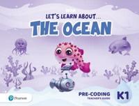 Let's Learn About the Earth (AE) - 1st Edition (2020) - Pre-Coding Teacher's Guide - Level 1 (The Ocean)