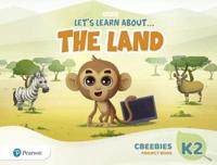 Let's Learn About the Earth (AE) - 1st Edition (2020) - CBeebies Project Book - Level 2 (The Land)
