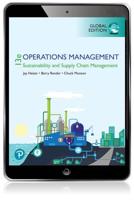 Operations Management: Sustainability and Supply Chain Management, Global Edition Pearson eText