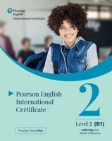 Practice Tests Plus Pearson English International Certificate B1 Teacher's Book With App & Digital Resources