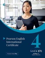 Practice Tests Plus Pearson English International Certificate C1 Student's Book With App & Digital Resources