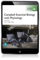 Campbell Essential Biology With Physiology, Global Edition Pearson eText