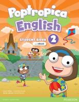 Poptropica English American Edition Level 2 Student Book and Interactive eBook With Online Practice and Digital Resources