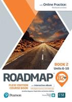 Roadmap B2+ Flexi Edition Course Book 2 With eBook and Online Practice Access