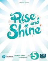 Rise and Shine (AE) - 1st Edition (2021) - Teacher's Edition With Student's eBook, Workbook eBook, Presentation Tool and Digital Resources - Level 5